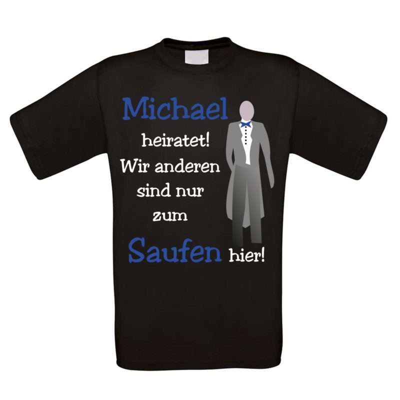 Bild von shirt zum junggesellenabschiedjpg | Individuelle 🎁 persönliche 🎁 personalisierte Geschenke bedruckt ▪ bestickt ▪ graviert